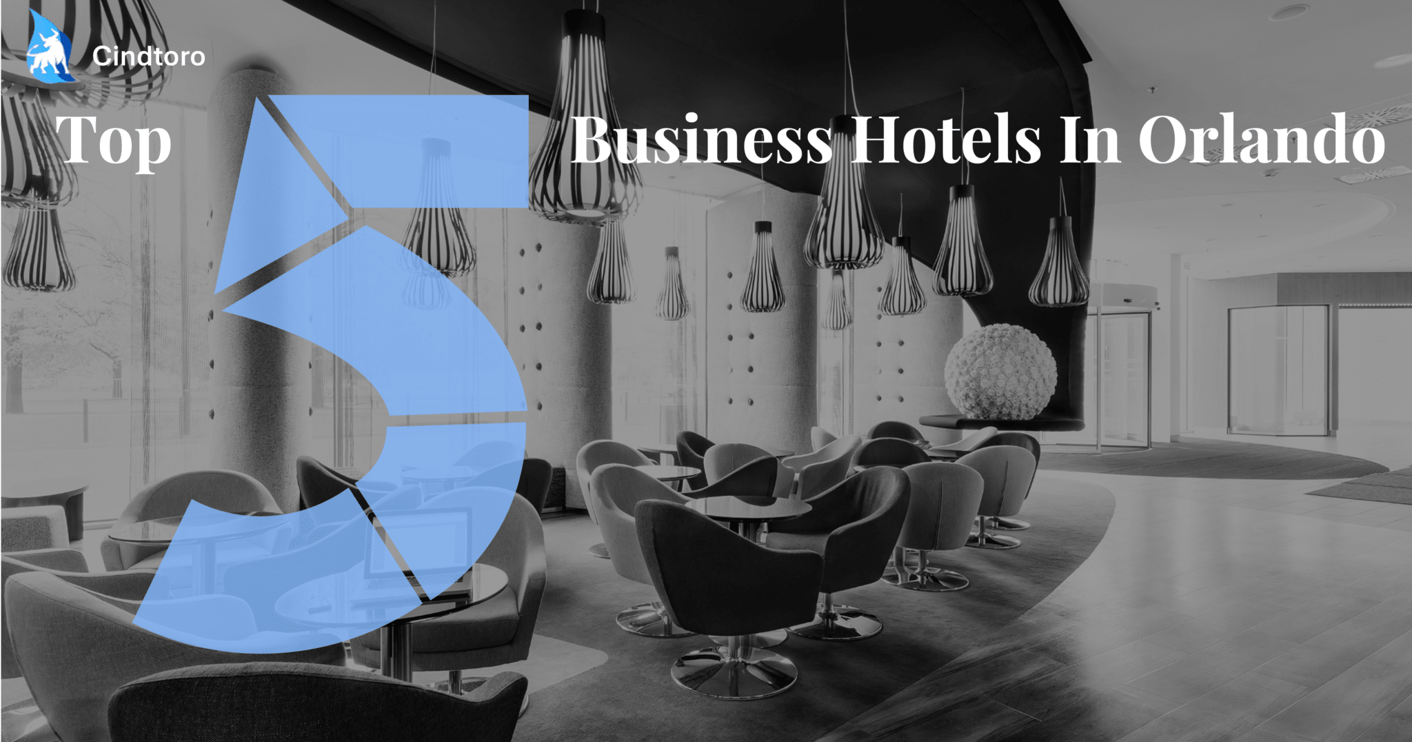What are the top 5 Business Hotels in Orlando Florida?